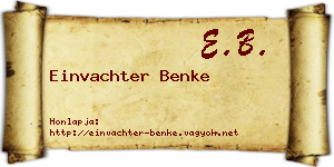 Einvachter Benke névjegykártya